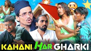 Kahani Har Ghar Ki || Arbaz Khan