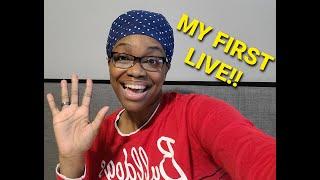 Welcome To My First Live!!