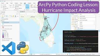 ArcPy Python Coding Lesson: Hurricane Impact Analysis #GIS #Map #Python #disaster