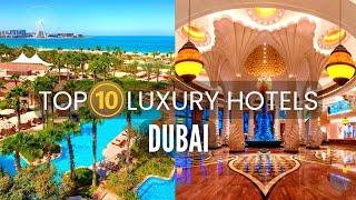 10 Best Luxury Hotels in Dubai | Travel Video