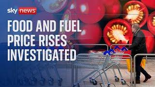 Food and fuel prices investigated to see if shoppers pay too much