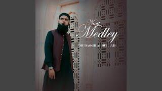 Assalam Naat Medley