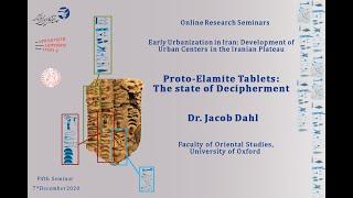 Proto- Elamite Tablets:The State of Decipherment