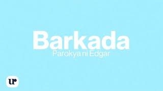 Parokya Ni Edgar - Barkada (Official Lyric Video)