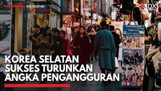 Korea Selatan Sukses Turunkan Angka Pengangguran | IDX CHANNEL