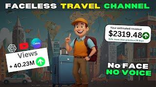 Faceless Travel Channel in 2024 Using Free AI with No Face & No voice.