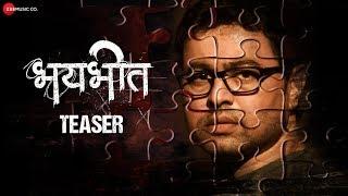 Bhaybheet - Teaser | Subodh Bhave, Madhu Sharma, Girija Joshi, Poorva Gokhale & Yateen Karyekar