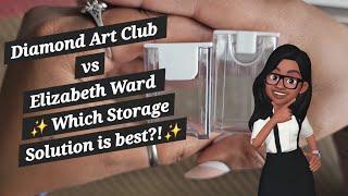 Diamond Art Club Vs Elizabeth ward Which is better?!