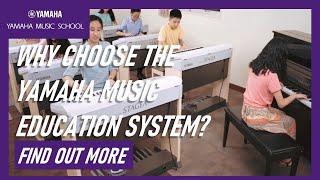 What is the Yamaha Music Education System? 