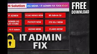 GSM Solution KG MDM & IT Admin Fix Tool V1.4.4 | Samsung, Xiaomi, IT Admin Bypass