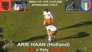 ARIE HAAN  GOAL - NETHERLANDS  V ITALY - WORLD CUP 1978 - 21ST JUNE - ARGENTINA