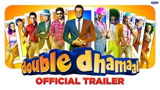 Double Dhamaal | Official Trailer | Sanjay, Arshad, Riteish, Javed, Ashish, Kangana, Mallika