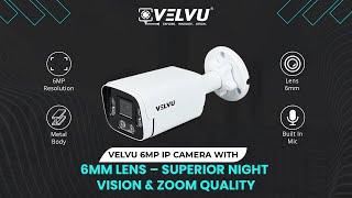 Velvu 6MP IP Camera with 6mm Lens – Superior Night Vision & Zoom Quality Model No. ST-VB IP6002DL6