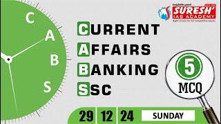 CURRENT AFFAIRS BANKING SSC | DECEMBER-29 | Suresh IAS Academy