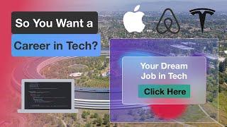 So You Want a Career in Tech? How to get started in 2021 [Ep. 1]