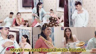 Mayke me bhatije k sath first Raksha bandhan|kitni masti kari sabne aaj 