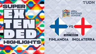 SUPER EXTENDED HIGHLIGHTS | Finlandia vs Inglaterra | UEFA Nations League 2024 | TUDN