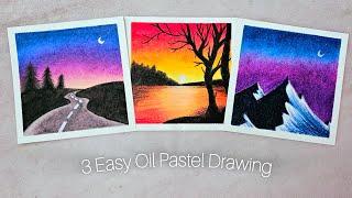 3 Easy Oil Pastel Drawing for Beginners | Oil Pastel Tutorial Step by step