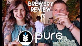 Brewery Review: Pure Project Brewing (San Diego, CA) - Let's Have Some Beer Episode 93