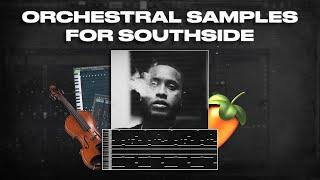 How To Make DARK/ORCHESTRAL Samples For Southside | FL Studio Tutorial 2021