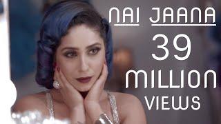 Nai Jaana | Neha Bhasin | Punjabi Folk Song