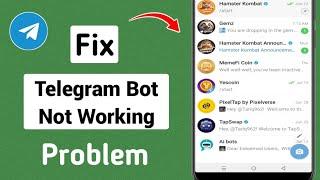 How To Fix Telegram Bot Not Working (2024)