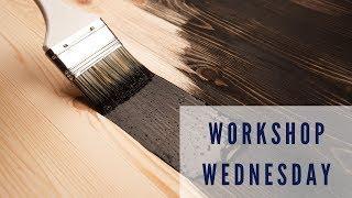 Refinish Furniture without Stripping - Workshop Wednesday