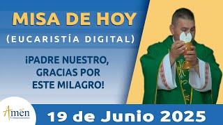 Misa de hoy Jueves 19 Junio 2025 l Padre Carlos Yepes | Eucaristía Digital | Misa de Hoy | Fe