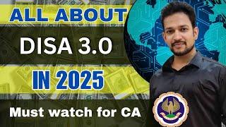 ICAI DISA Course For CA in 2025 Complete Detail