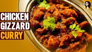 Chicken Gizzard Curry | Spicy Chicken Gizzard curry | Tasty gizzard curry