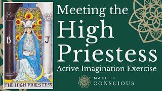 The High Priestess - Tarot Active Imagination Meditation Exercise - Access deep wisdom