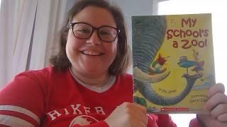 Ramily Read Aloud - April 14, 2020 - My School's a Zoo