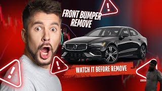 DIY 2023 Volvo S60 B5 how to remove the front bumper