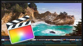 快速入门 Final Cut Pro X，0 门槛高效率剪辑视频