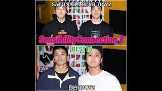 SAYONARA CLUB TPWZ vs 目白BBOYZ BEST16 Sensibility Connection 8