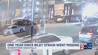 1 year since Riley Strain went missing in Nashville