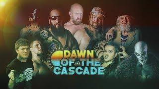 Cascade Championship Wrestling presents: Dawn of the Cascade (FULL EVENT)