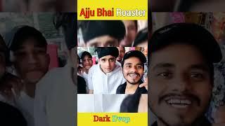 Ajju Bhai Roasted His Own Fans  Ajju Bhai Roaster #shorts #ajjubhai #trending #viral #gaming