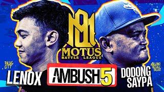 Motus Battle - LENOX vs DODONG SAYPA