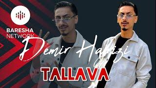 Demir Hajrizi - Tallava ( 2025 ) Per Florian Saitin