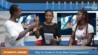 Why Do Students Study Mass Communication?