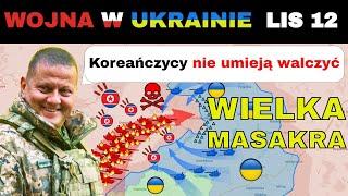 12 LIS: Kim Dzong-Un UPOKORZONY. Jednostka Szturmowa Rozbita W CIĄGU MINUT! | Wojna w Ukrainie