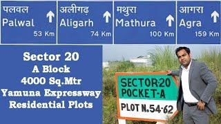 A Block 4000 Sq.Mtr Sector 20 Yamuna Authority Plots Taj Expressway Call 9582156604