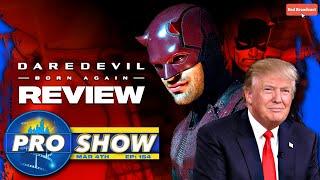 Daredevil Live Review: Marvel Wants You to FORGET Captain America... PLUS Live Trump Speech Reaction