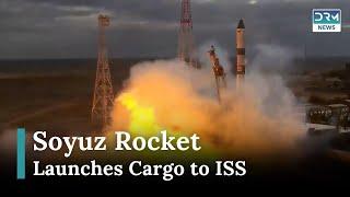 Russia Launches Soyuz Rocket with Progress Cargo to ISS News Today | DRM News |AH15