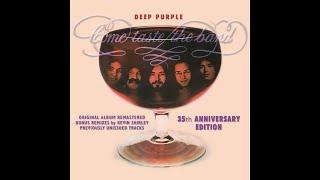 15. You Keep On Moving (Kevin Shirley Remix) - Deep Purple - Come Taste The Band 35th Anniv. Edition