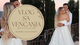 VLOG SA VENCANJA - ANDJELA & ALEKSA