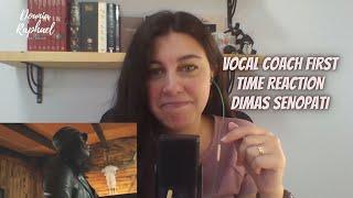 VOCAL COACH FIRST TIME REACTION Dimas Senopati - What's Up