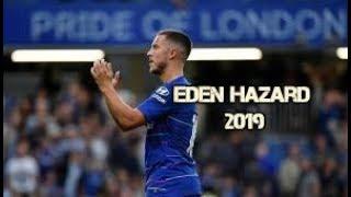 Eden Hazard - We Are - 2019 HD