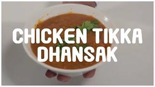 How To Make Chicken Tikka Dhansak Restaurant Style